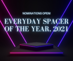 Everyday Spacer of the Year 2021