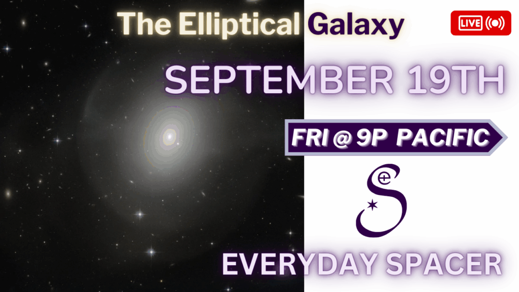 CRUNCHY TOPIC:  The Elliptical Galaxy